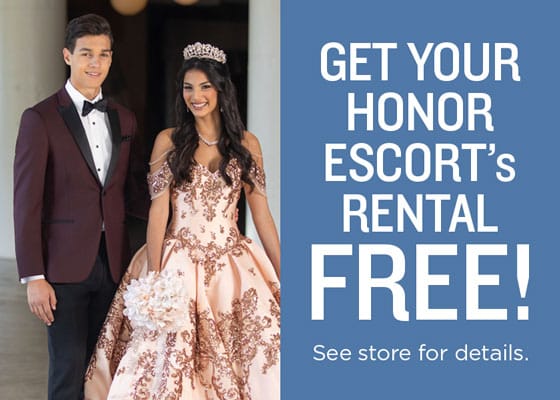 Get Your Honor Escort's Tux Free. See Store For Details.