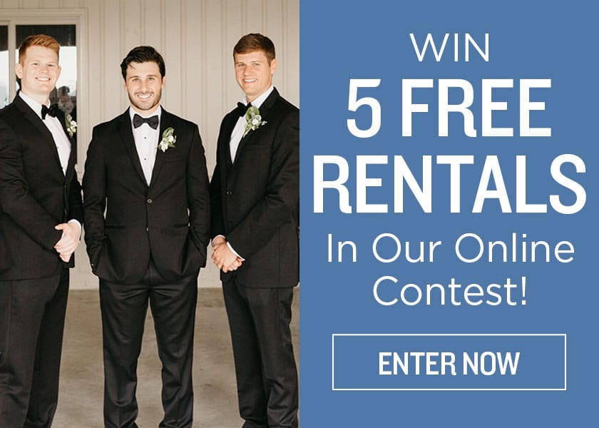 Win Five Free Tuxedos For Your Wedding. Enter Now.